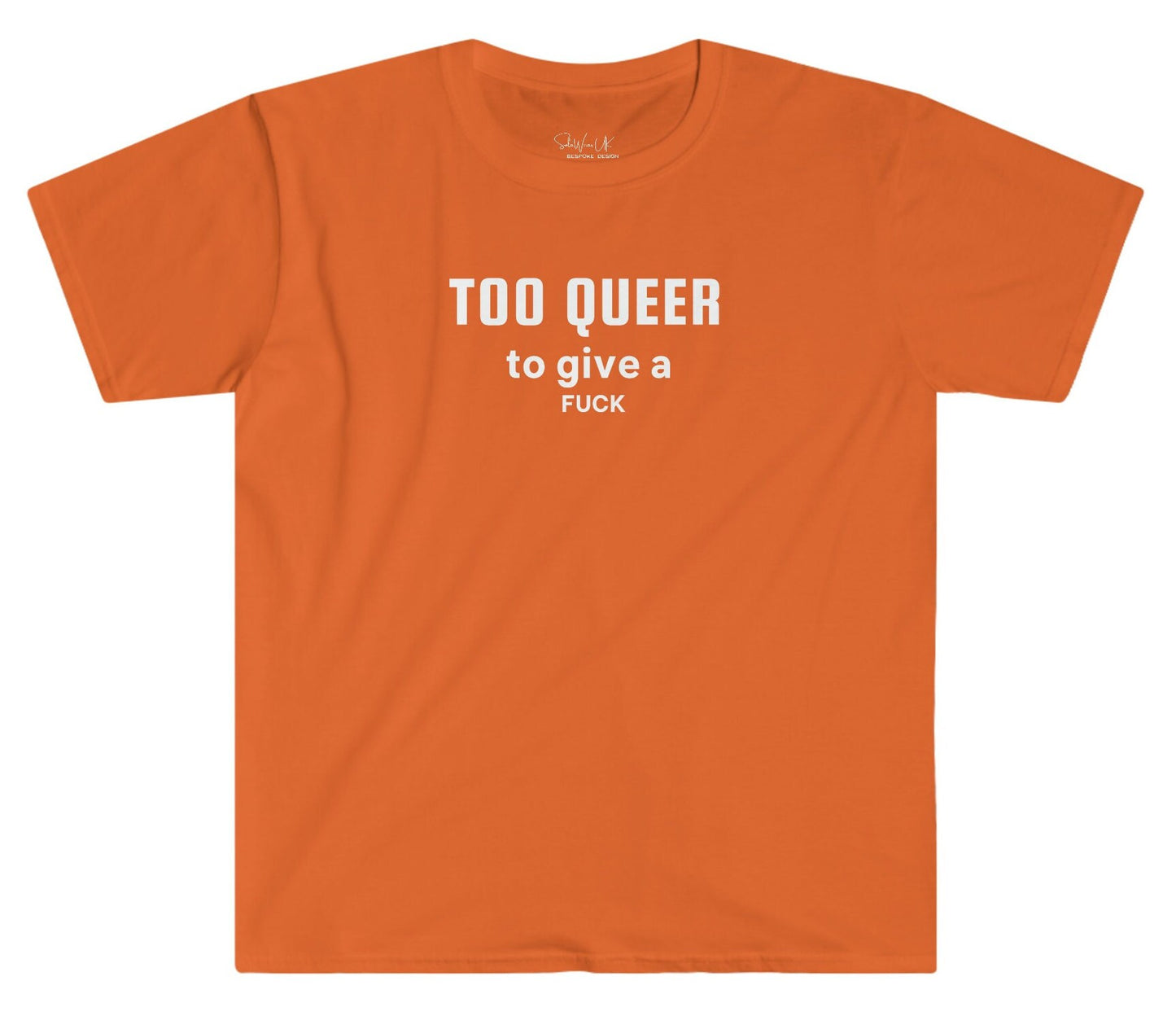 Too Queer to give a Fuck - Pride Queer T-Shirt | Gender Queer Tee | Ace Queer  | Pride Clothing | Aromantic, Love is Love